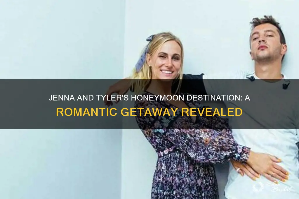 where did jenna and tyler honeymoon