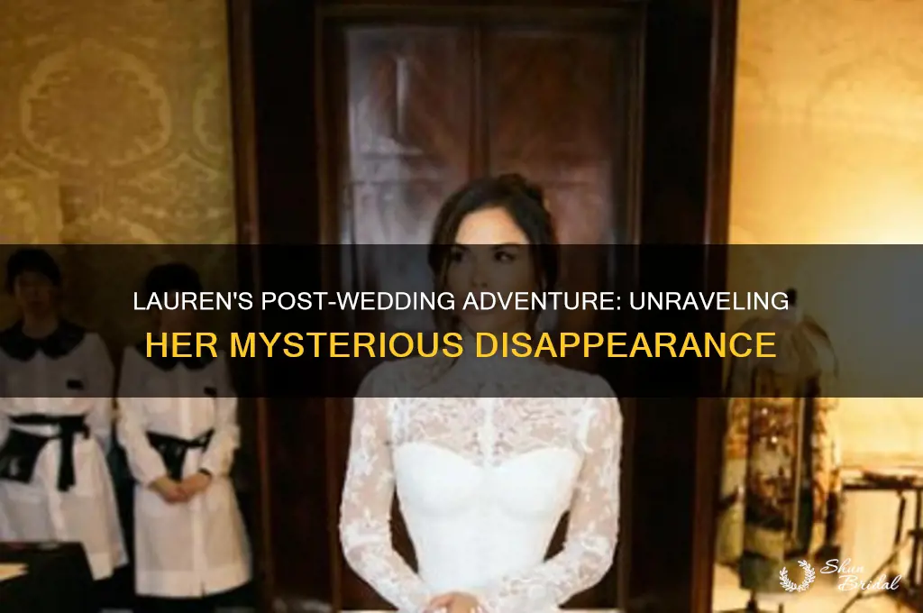 where did lauren go after the wedding