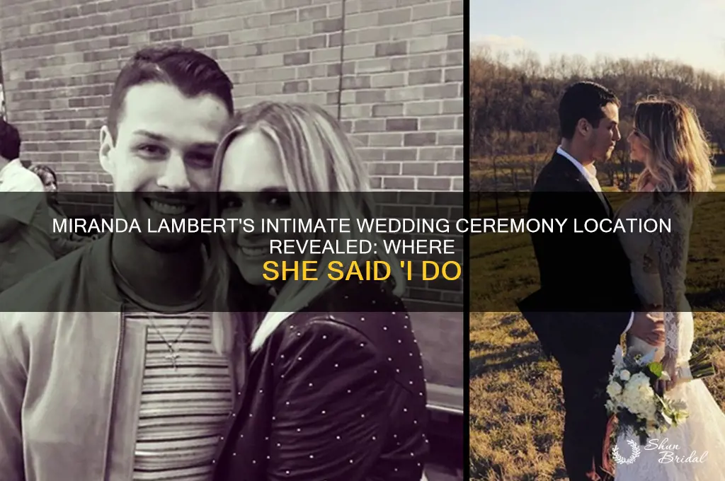 where did miranda lambert have her wedding ceremony