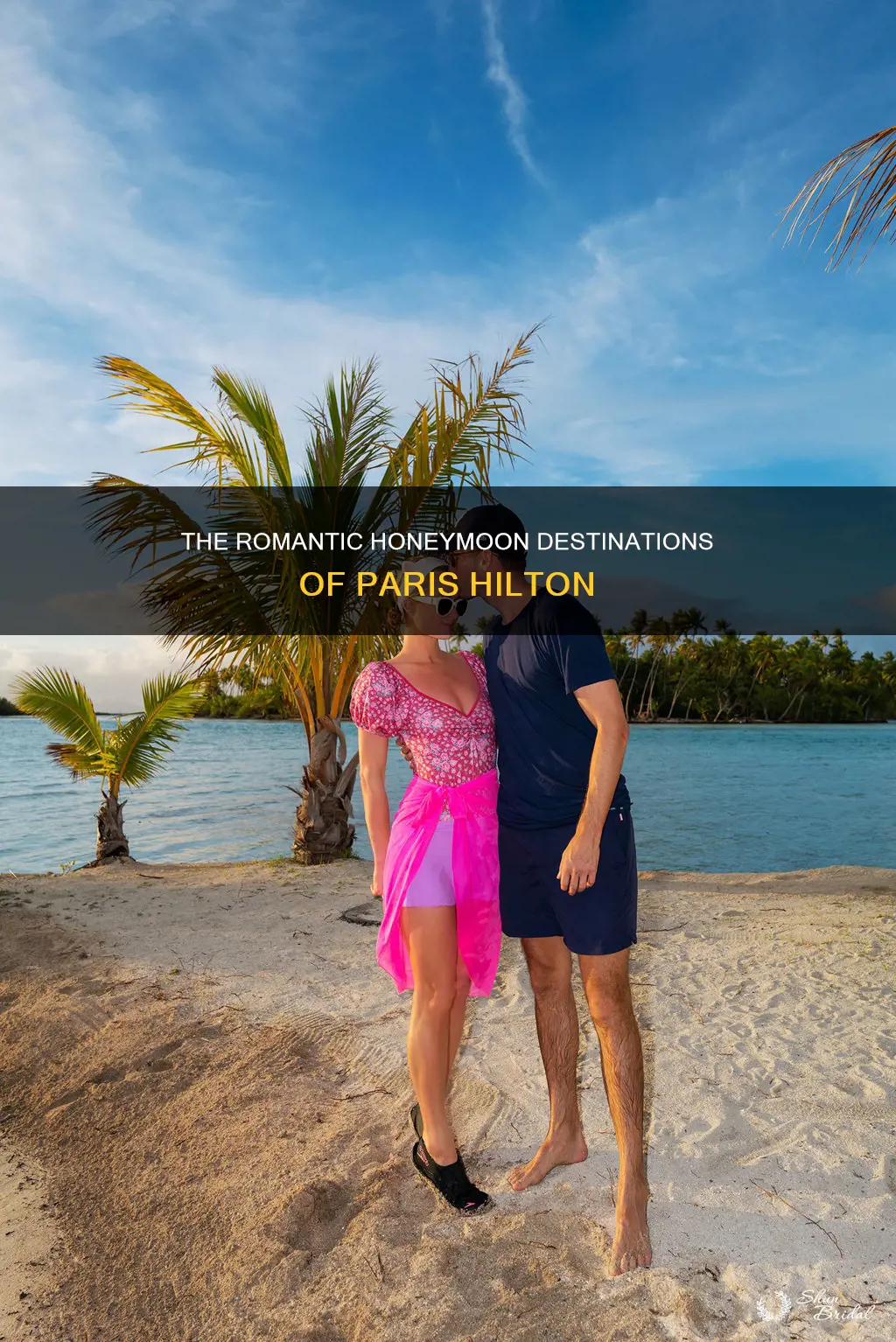 where did paris hilton go on her honeymoon