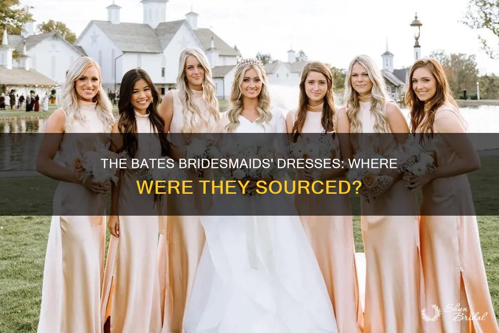 where did the bates get her bridesmaids dresses