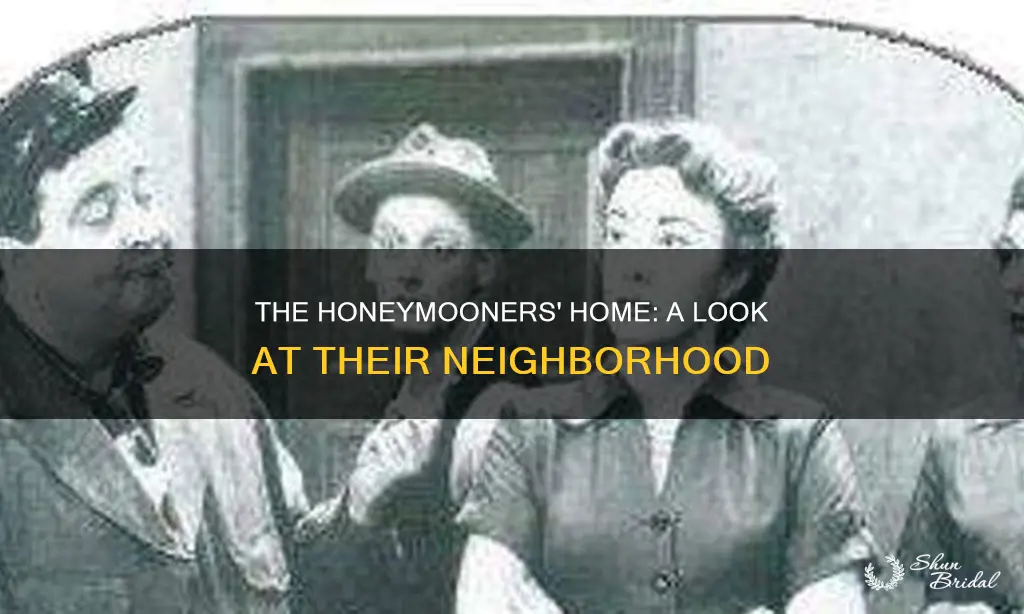 where did the honeymooners live