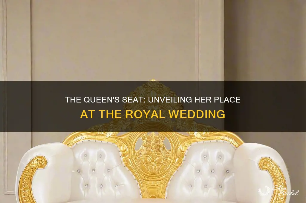 where did the queen sit during the wedding ceremony