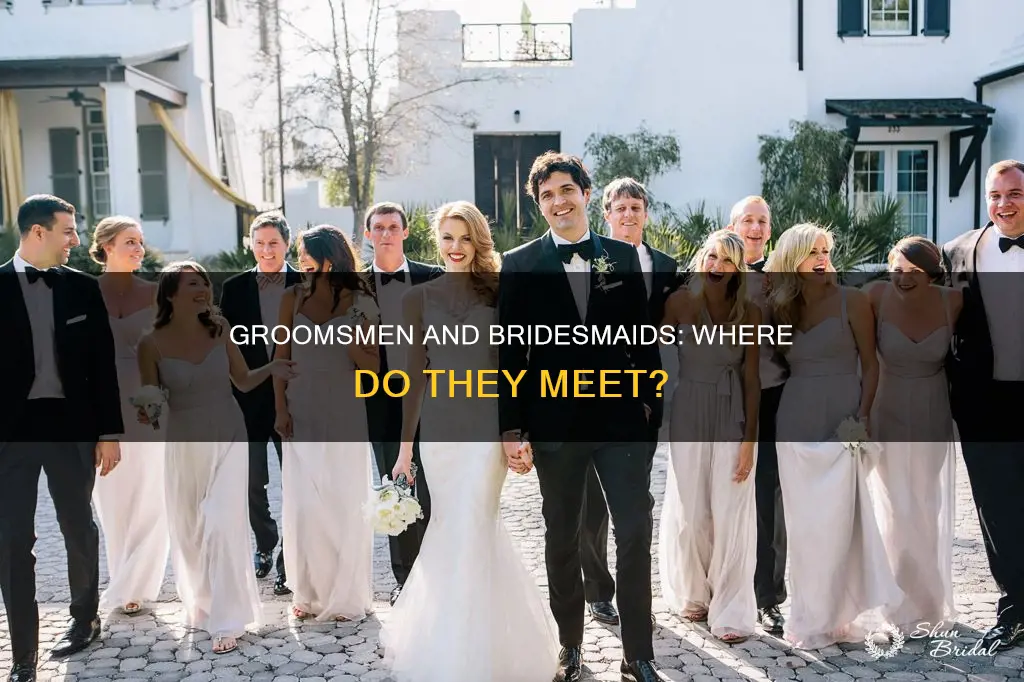 where do bridesmaids and groomsmen meet