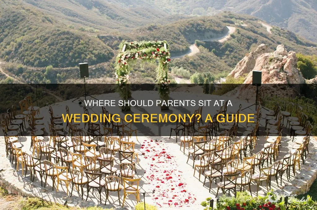 where do parents sit at wedding ceremony