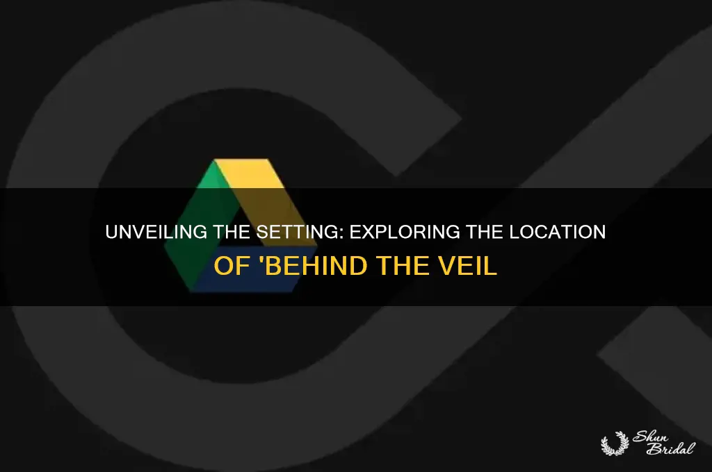 where does behind the veil take place
