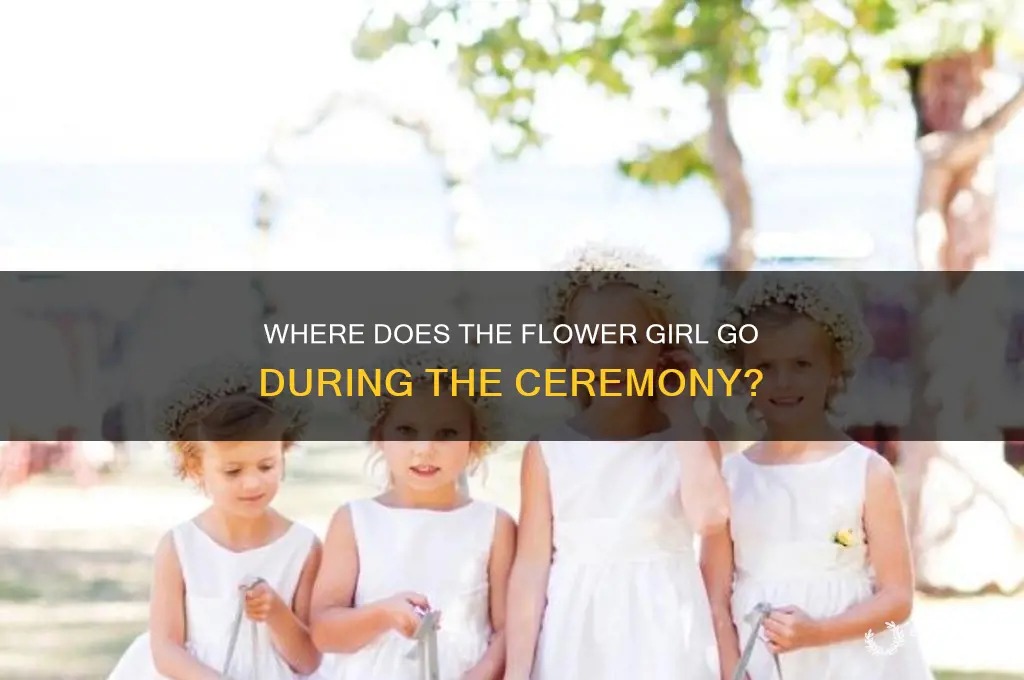 where does flower girl go during ceremondy