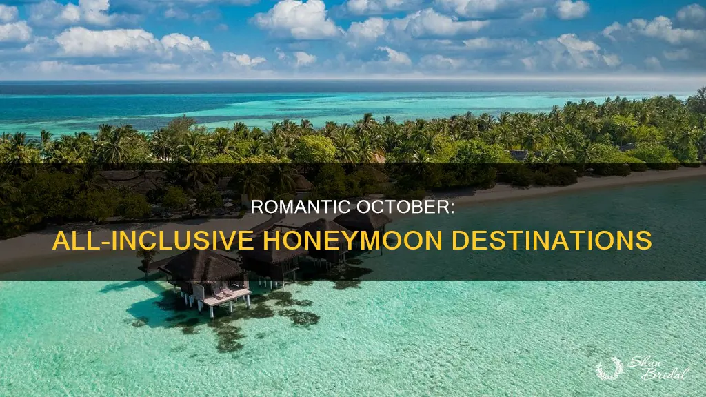 where is an all inclusive honeymoon in October