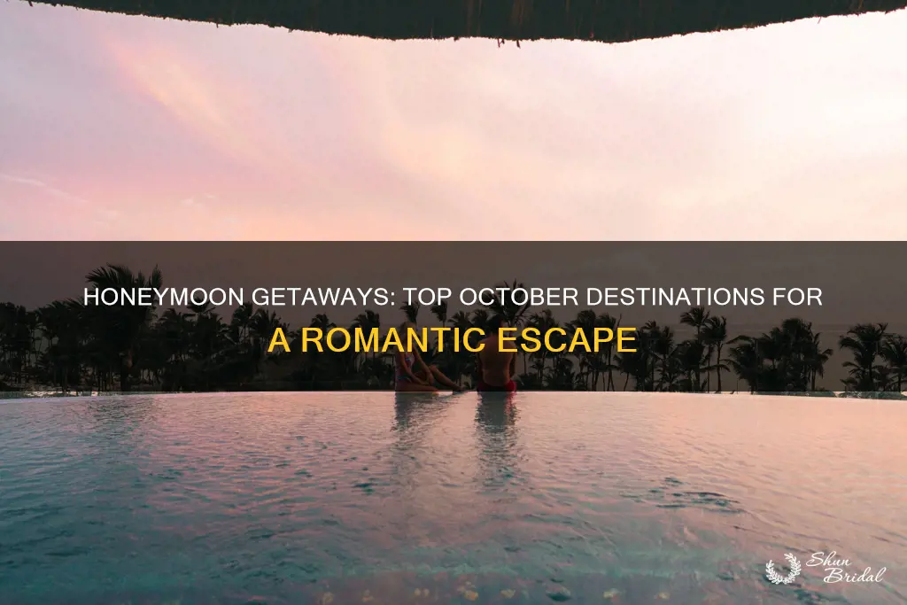 where is best to go on honeymoon in October