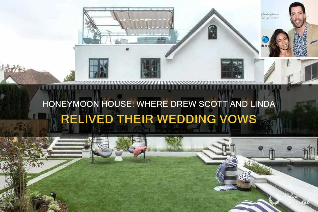 where is drew scott honeymoon house