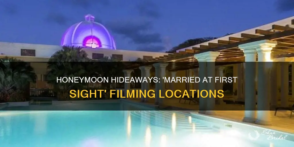 where is married at first sight honeymoon filmed