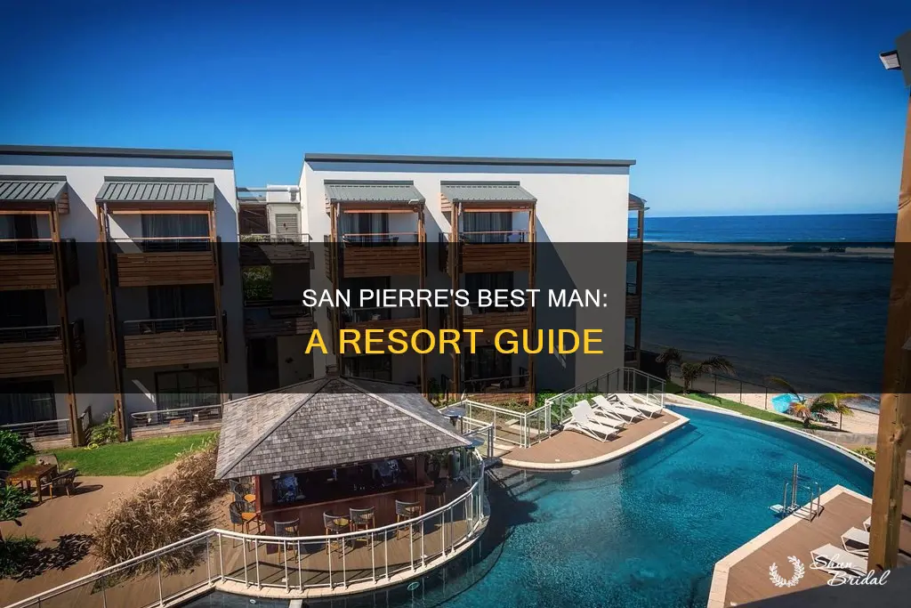 where is san pierre resort best man