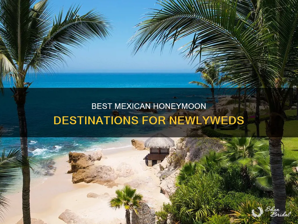 where is the best place to honeymoon in mexico