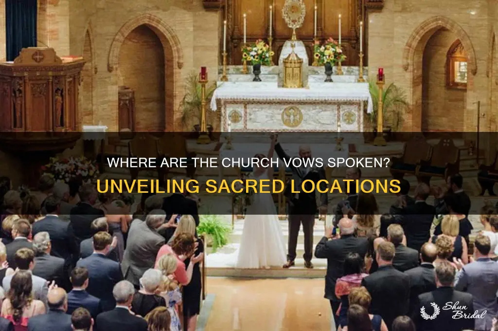 where is the church if vows