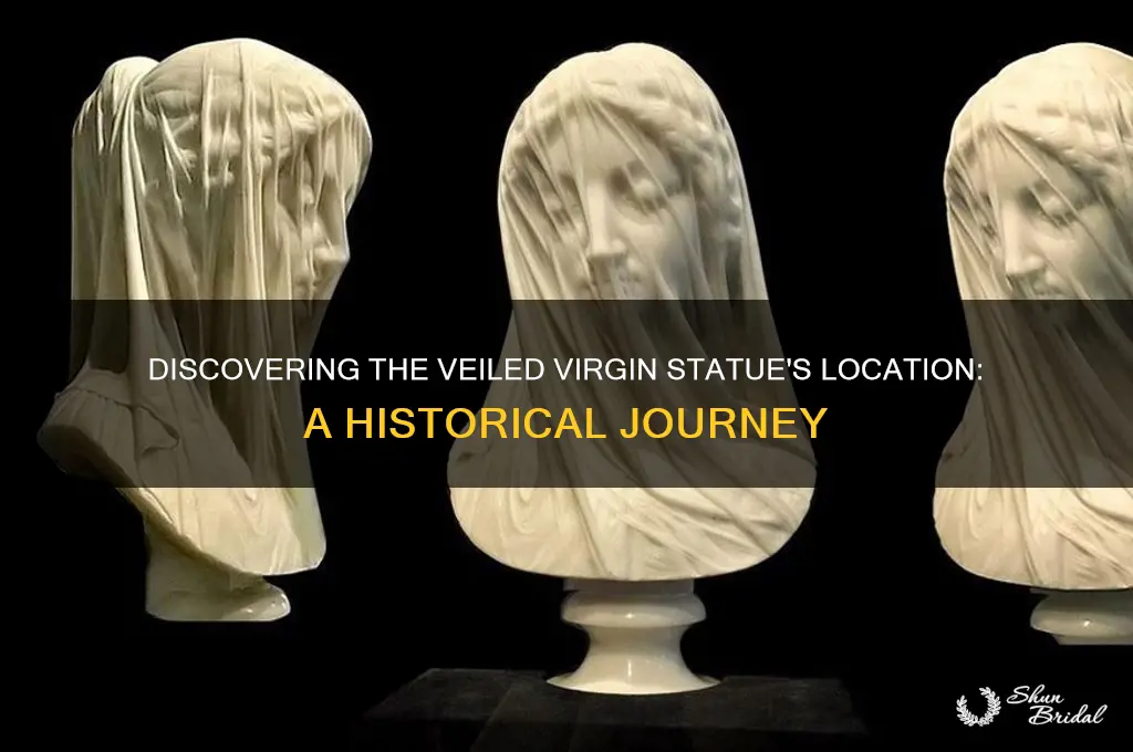 where is the veiled virgin statue located