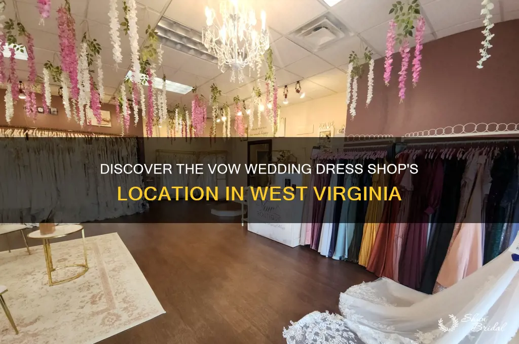where is the vow wedding dress shop located in wv