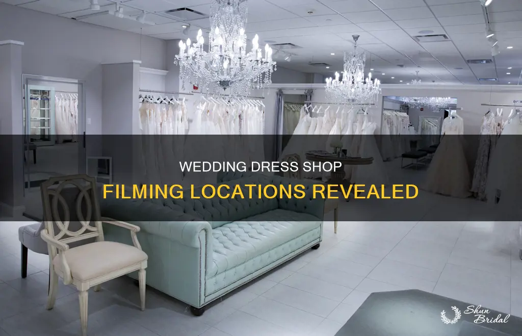 where is the wedding dress shop filmed