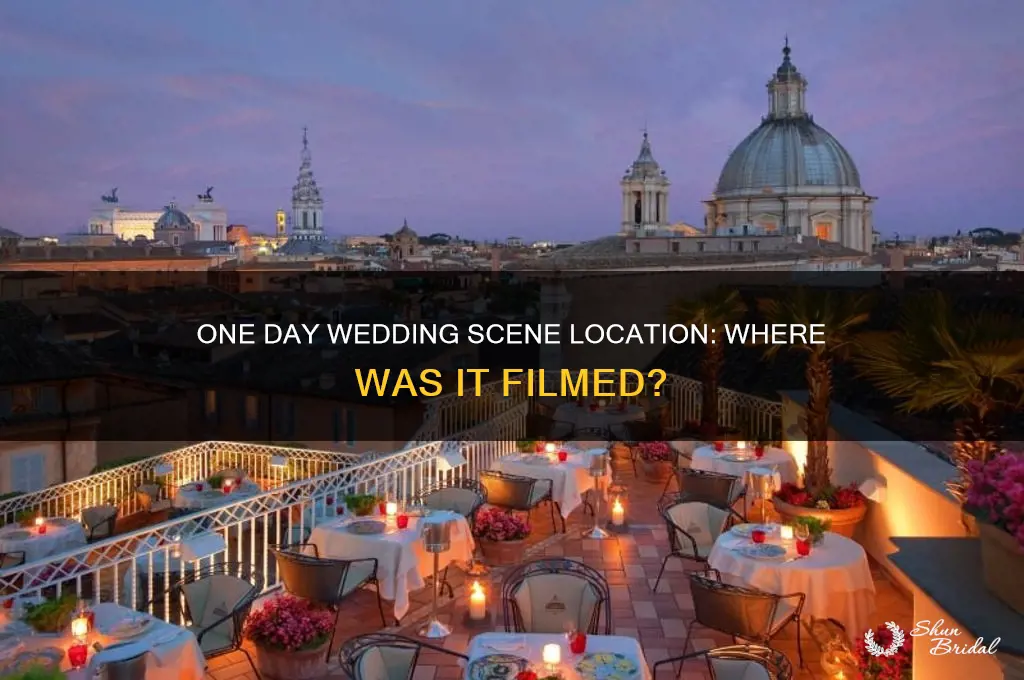 where is the wedding in one day filmed
