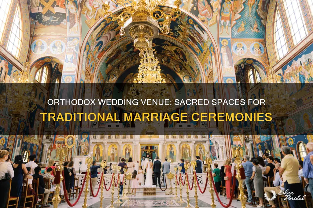 where is the wedding placed in an orthodox wedding ceremony