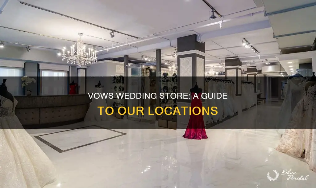 where is vows wedding store