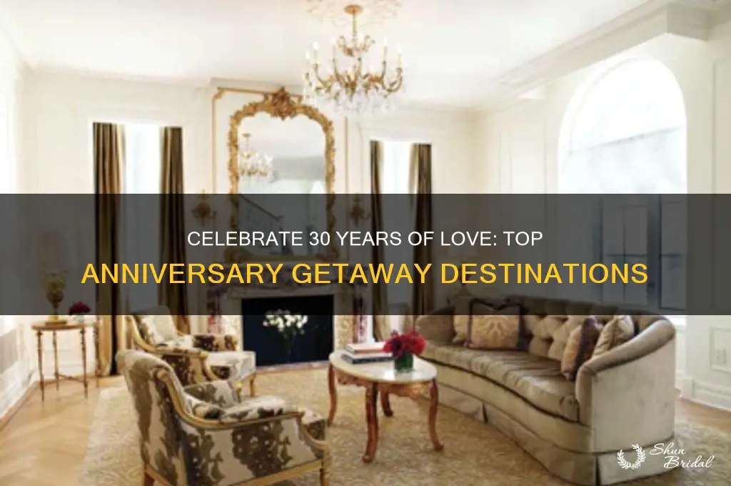where should I go for my 30th wedding anniversary