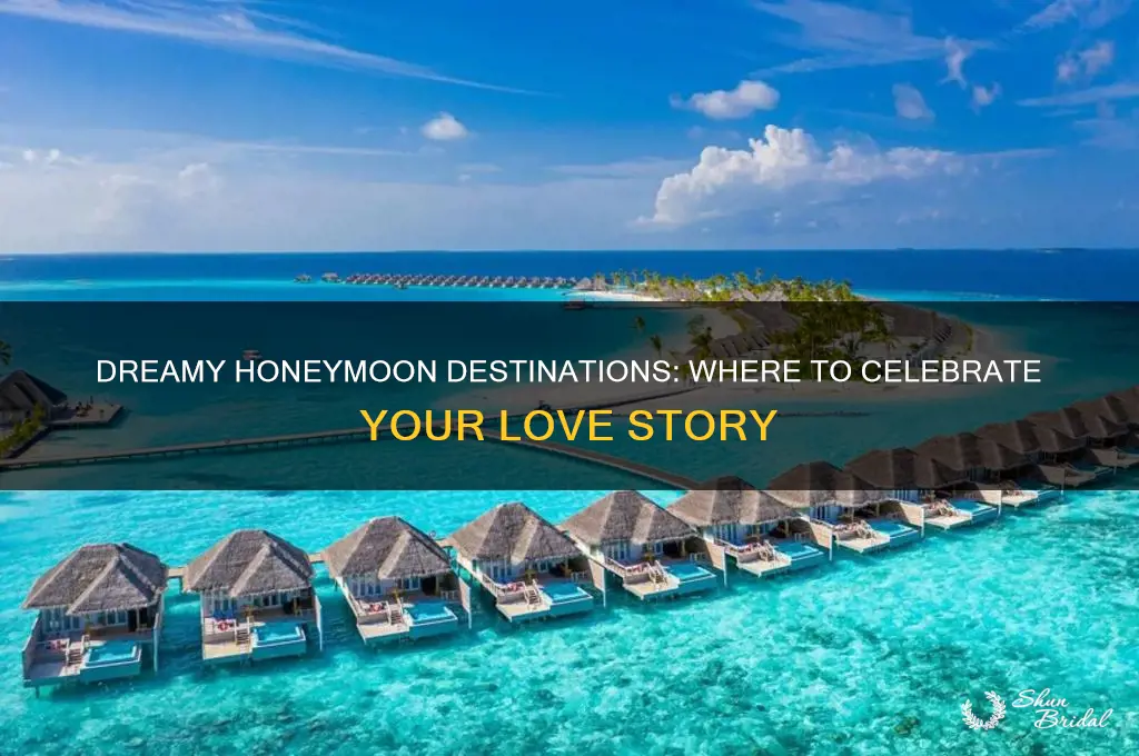 where should we go on your honeymoon