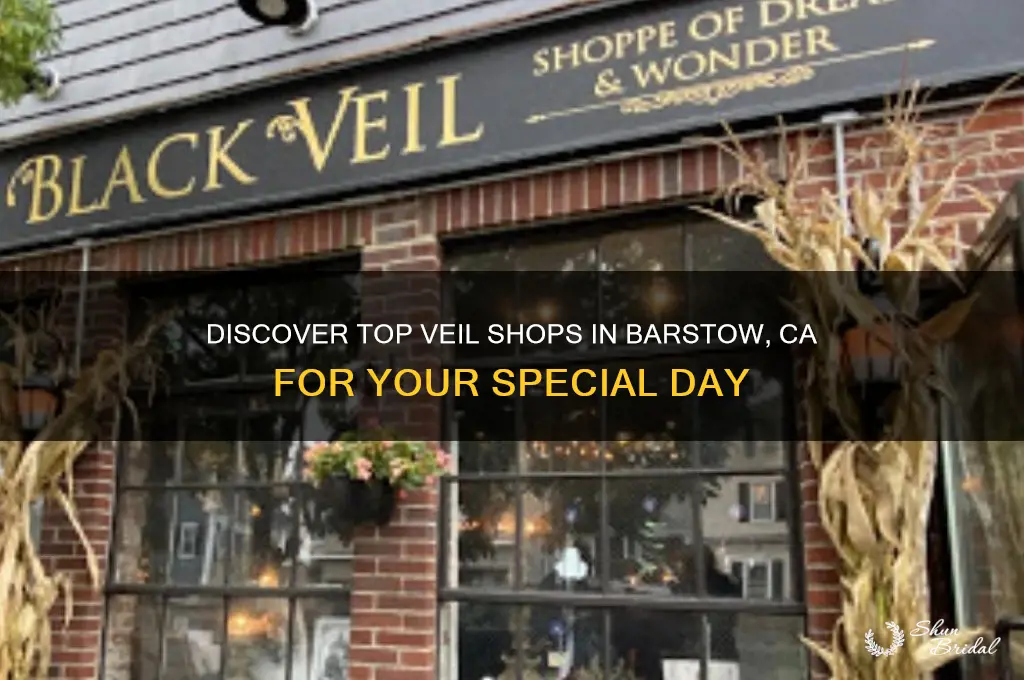 where to be veils in barstow ca