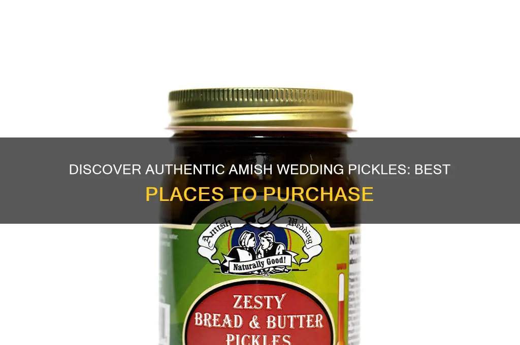 where to buy amish wedding pickles