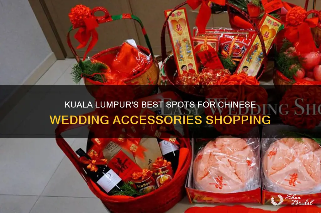 where to buy chinese wedding accessories in kuala lumpur