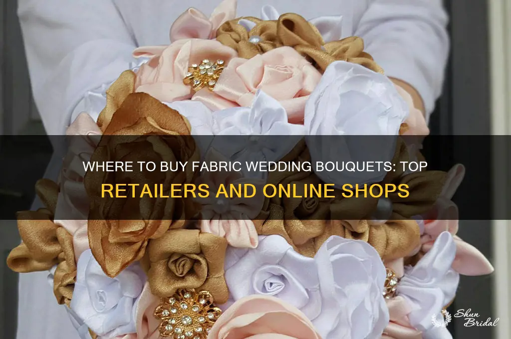 where to buy fabric wedding bouquets