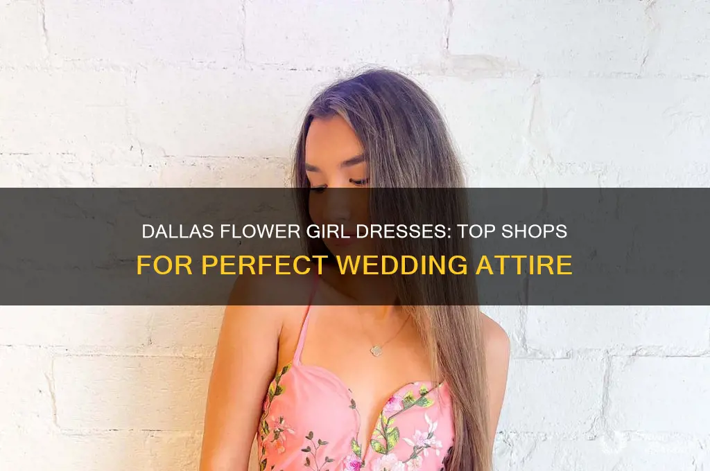 where to buy flower girl dresses dallas