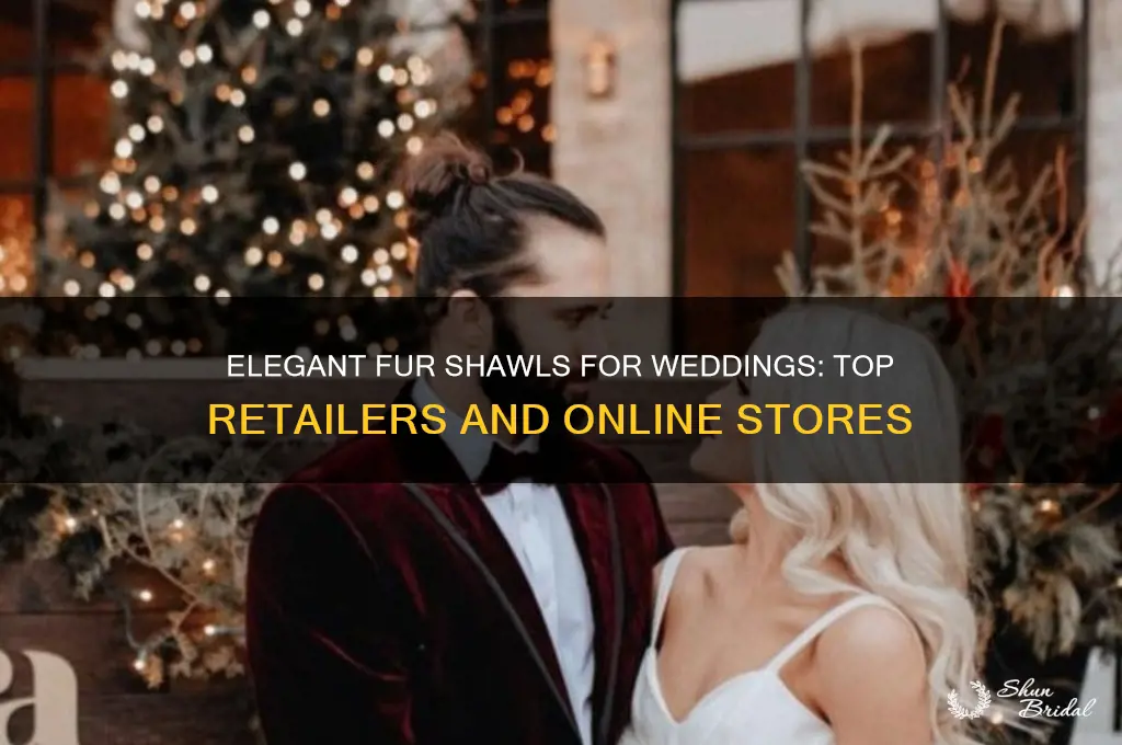 where to buy fur shawl for wedding