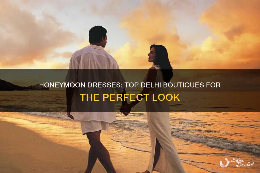 where to buy honeymoon dresses in delhi