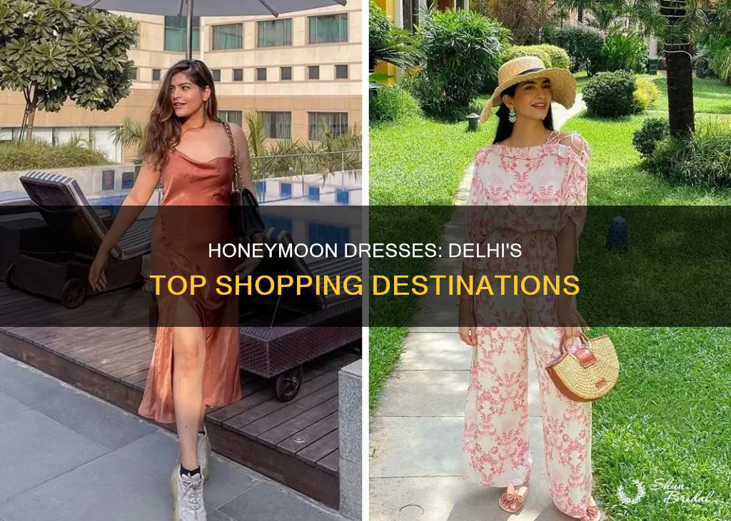 where to buy honeymoon dresses in delhi