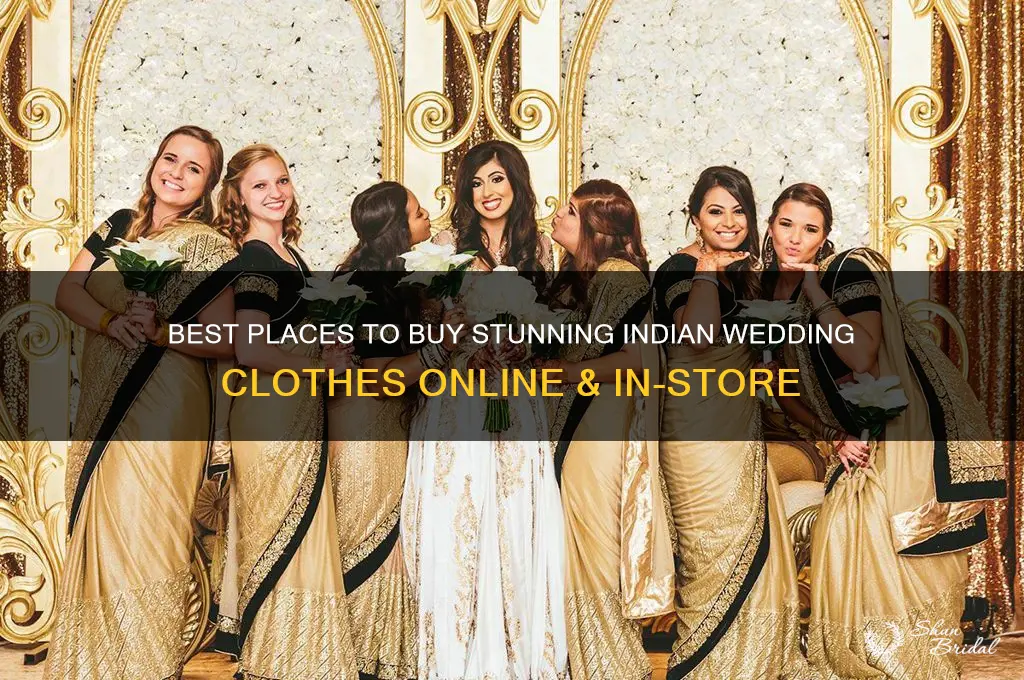where to buy indian wedding clothhes
