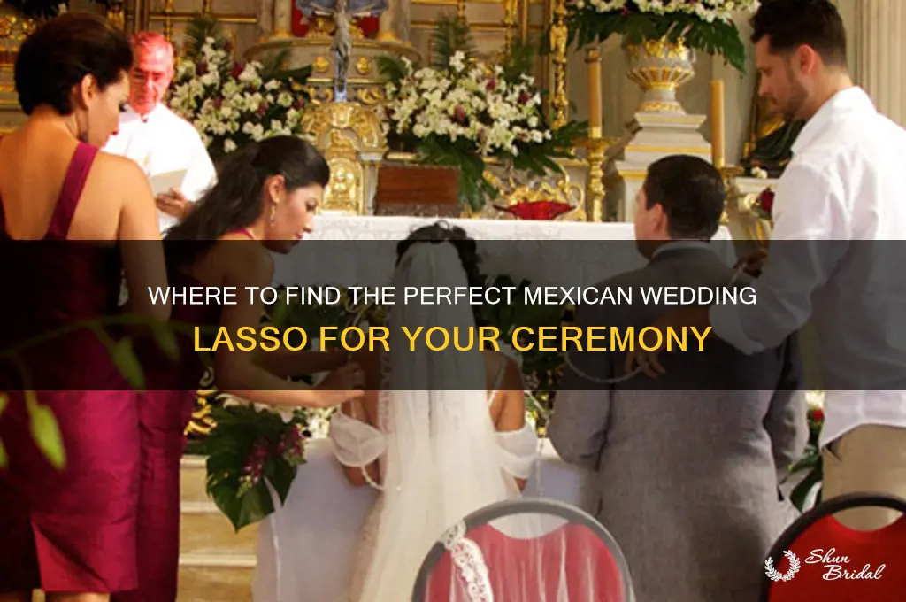 where to buy mexican wedding lasso