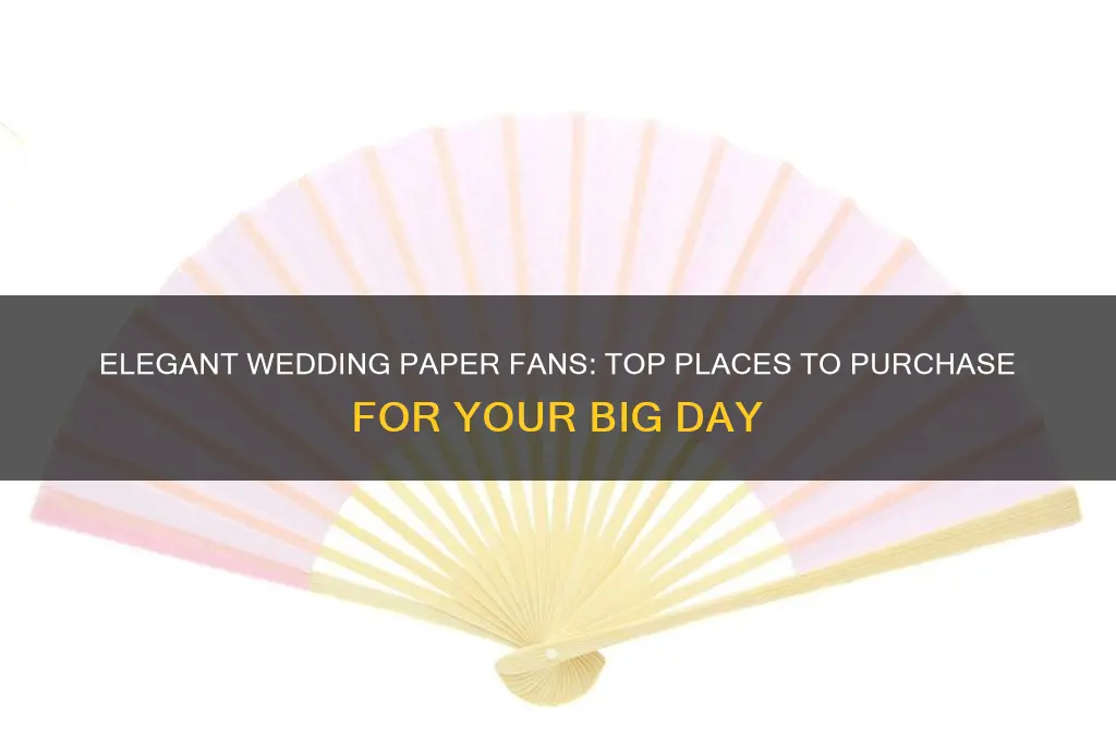 where to buy paper fans wedding