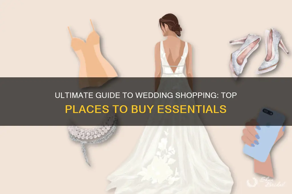 where to buy stuff for wedding