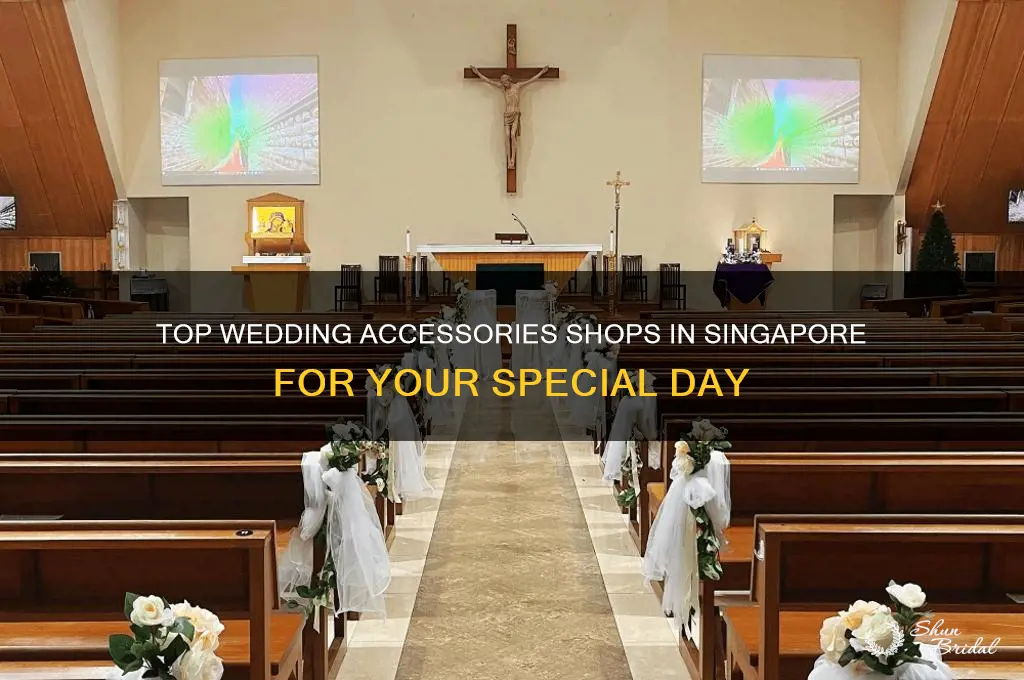 where to buy wedding accessories in singapore