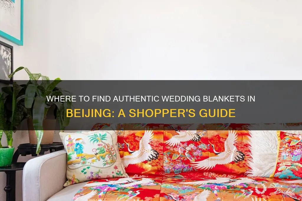 where to buy wedding blanket beijing