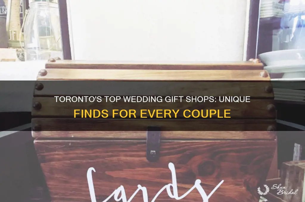 where to buy wedding gifts in toronto