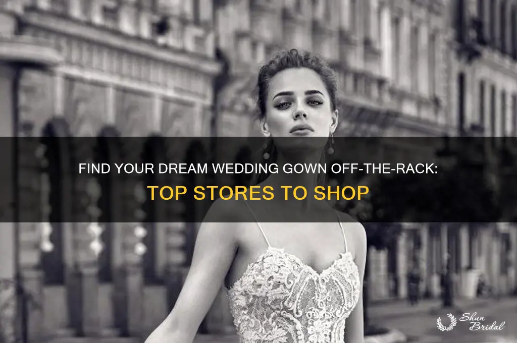 where to buy wedding gowns off the rack