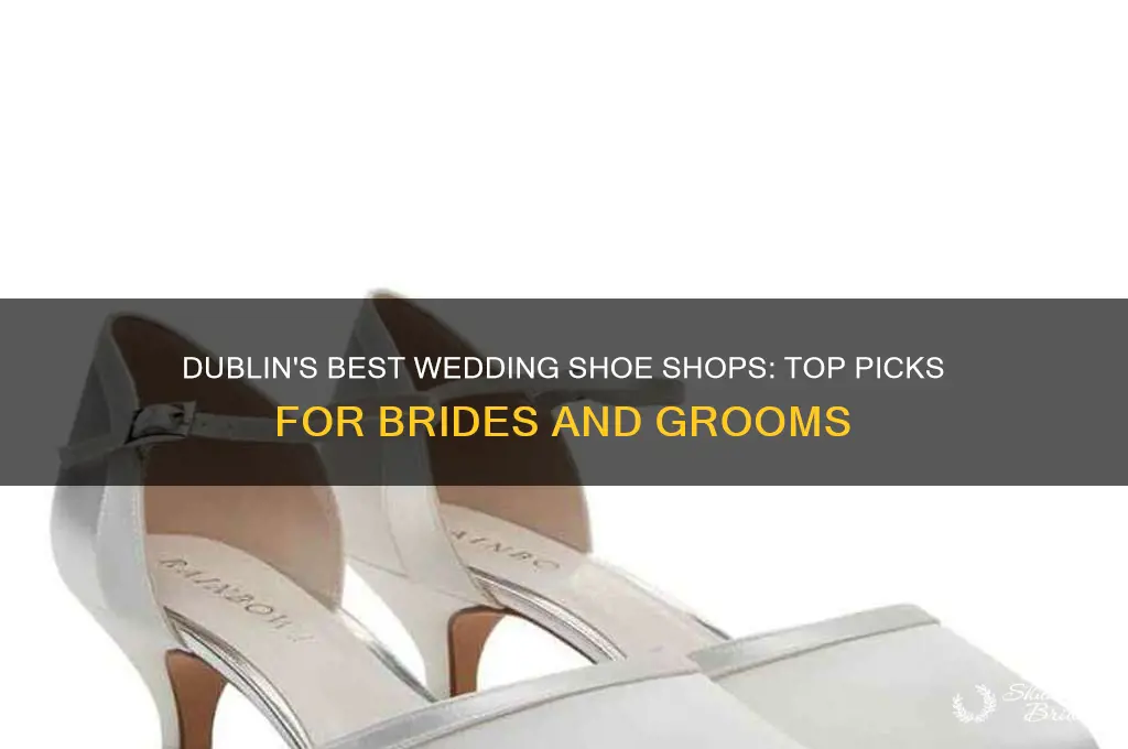 where to buy wedding shoes in dublin