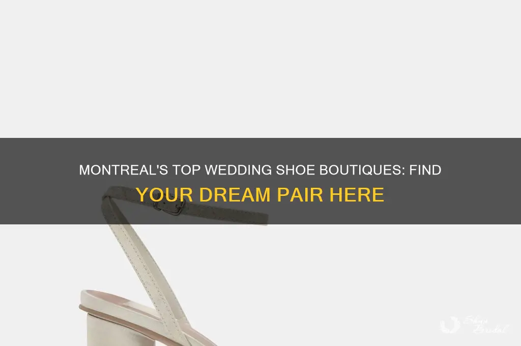 where to buy wedding shoes in montreal
