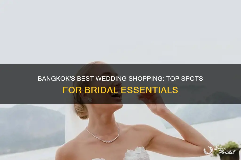 where to buy wedding stuff in bangkok