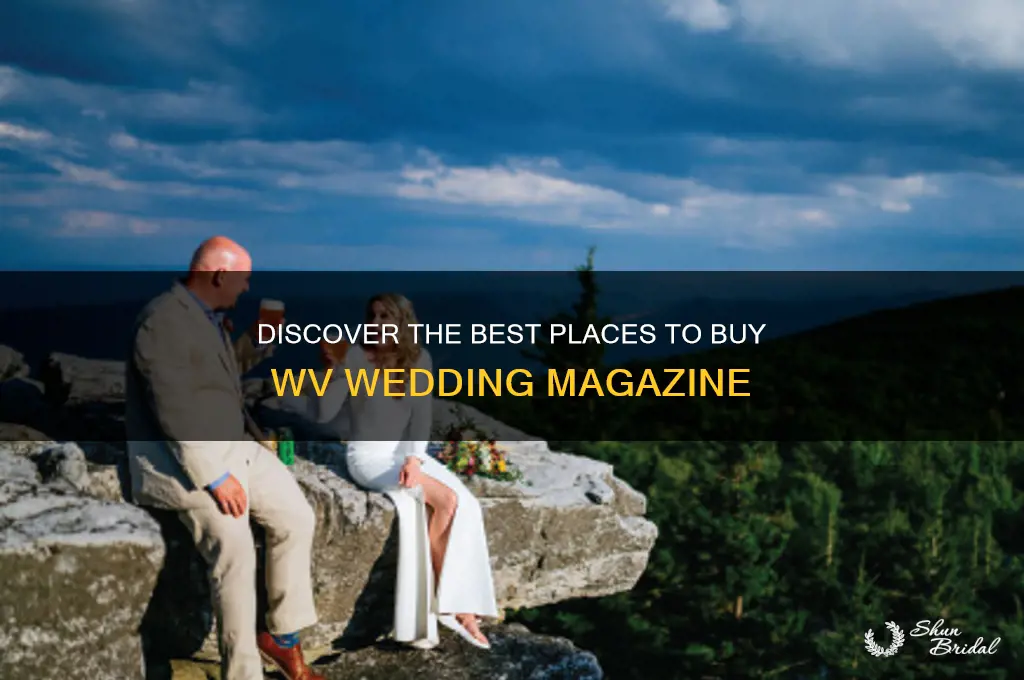 where to buy wv wedding magazine