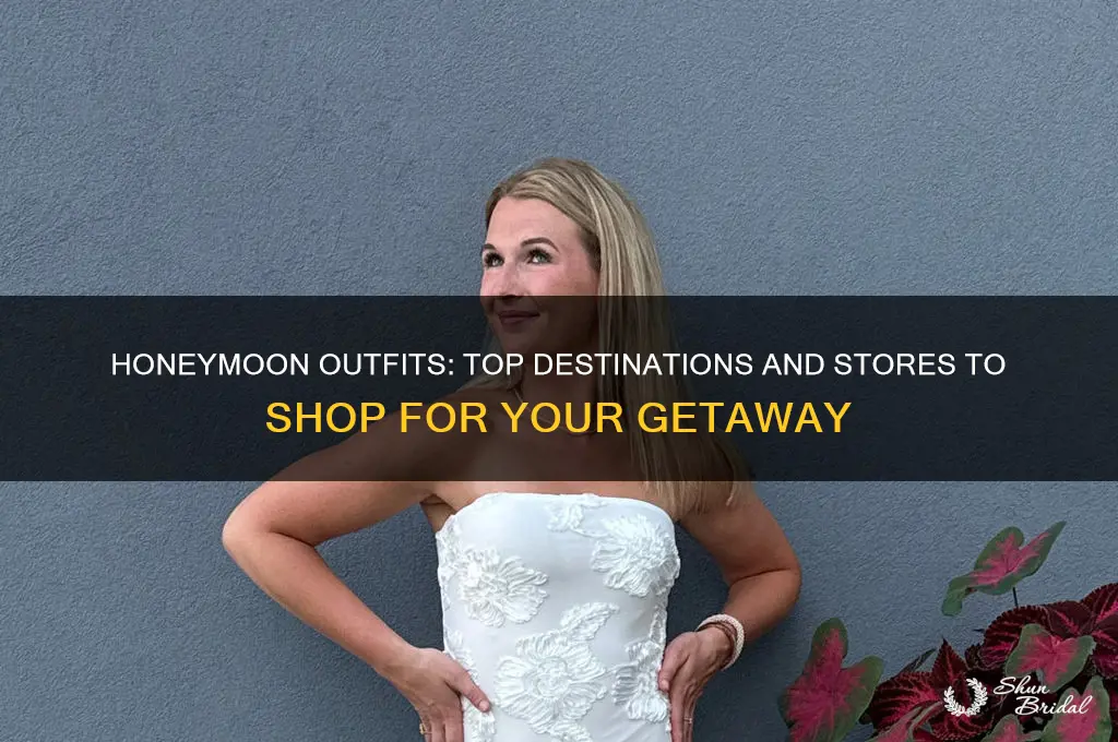 where to by honeymoon outfits