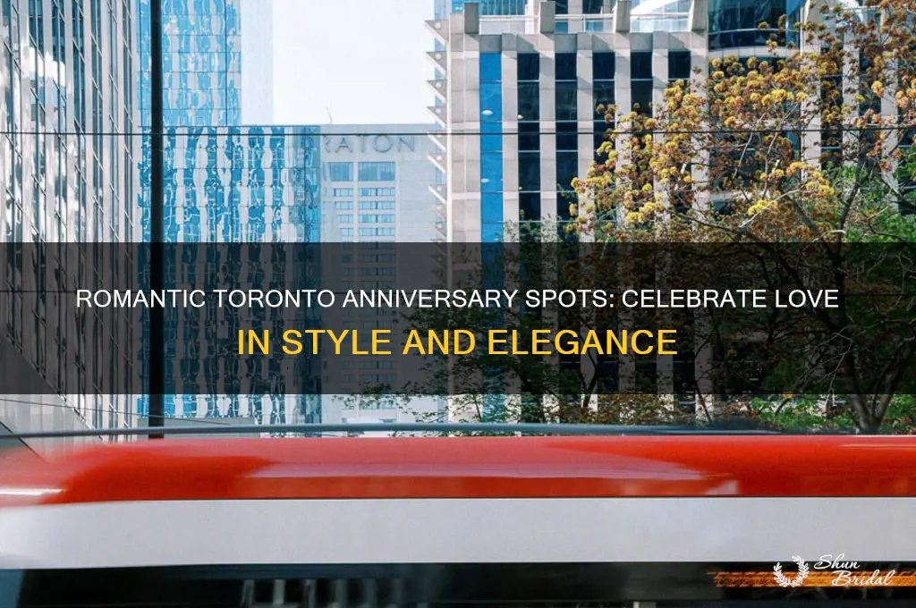where to celebrate wedding anniversary in toronto