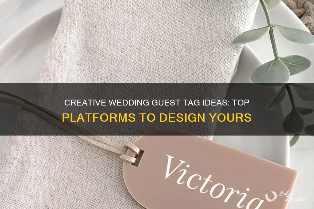 where to create wedding guest tags