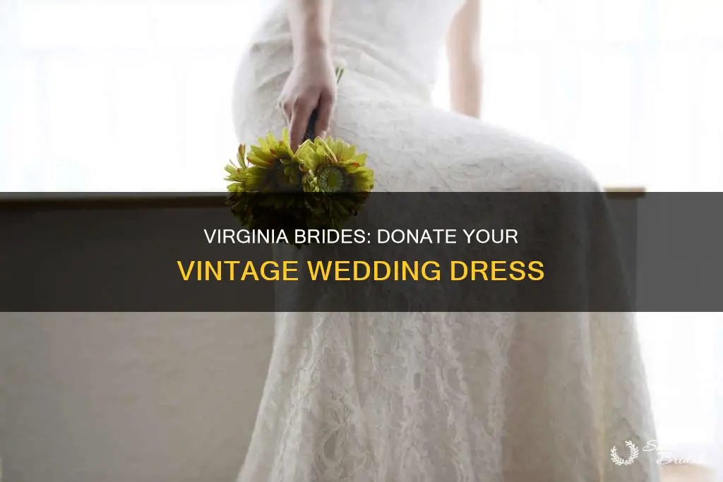 where to donate a vintage wedding dress virginia